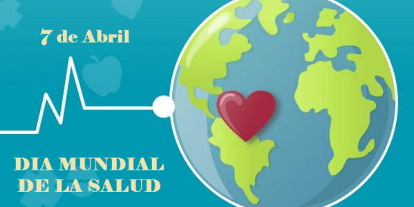 7 de abril, el Día Mundial de la Salud